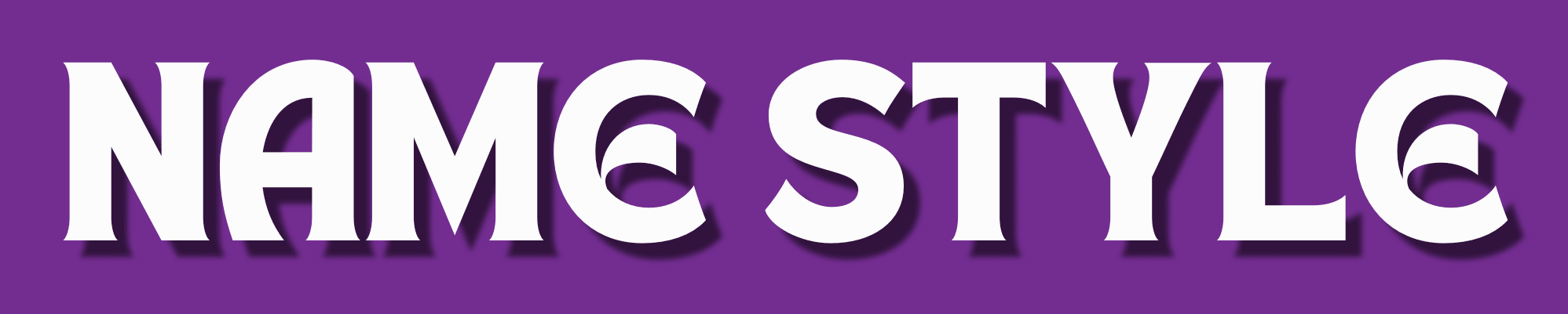 Name Style